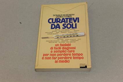 Curatevi da soli - Donald M. Vickery - copertina