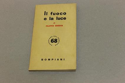 Il Il fuoco e la luce - Filippo Eredia - copertina