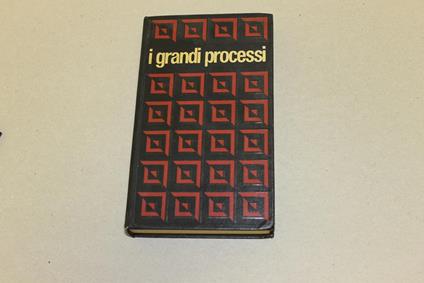 I I grandi processi-Luigi XVI-Danton - Claude Bertin - copertina