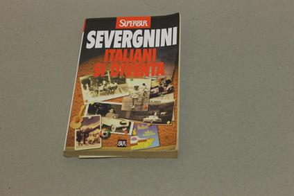 Italiani si diventa - Beppe Severgnini - copertina