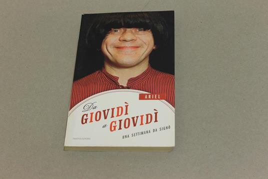 Da giovidì a giovidì. Una settimana da Signò - Ariel - copertina