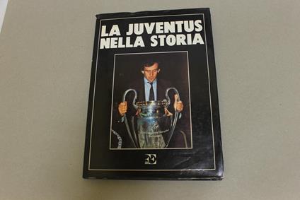 La La Juventus nella storia - copertina