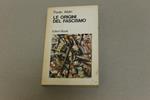 Le Le origini del fascismo