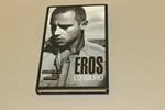 Eros. Lo giuro