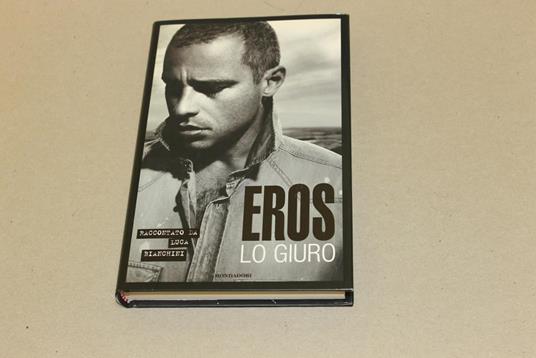 Eros. Lo giuro - Luca Bianchini - copertina
