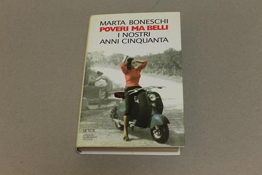 Poveri ma belli - Marta Boneschi - copertina
