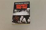 Auschwitz 1940 - 1945