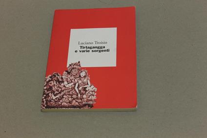 Tirtagangga e altre sorgenti. Cinque descrizioni asiatiche - Luciano Troisio - copertina