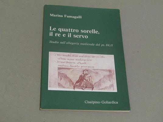 Le Le quattro sorelle e il re servo di: Marina Fumagalli - copertina