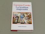 La La bruttina stagionata