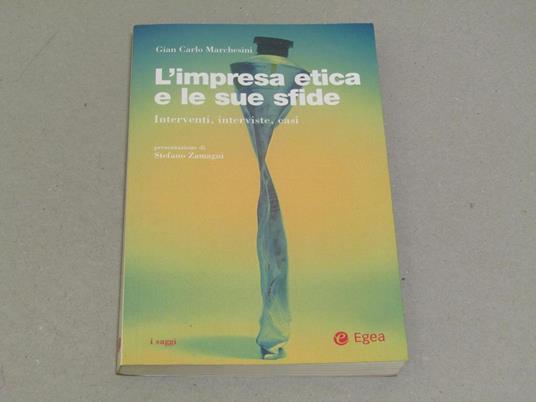L' L' impresa etica e le sue sfide - Gian Carlo Marchesini - copertina
