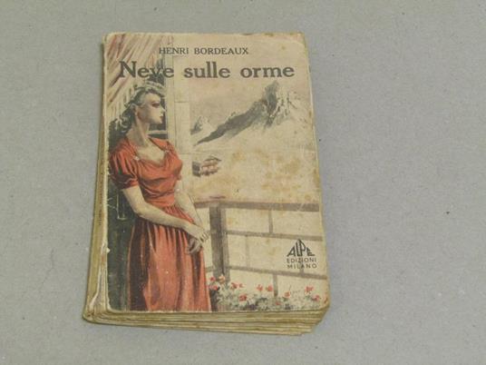 neve sulle orme - Henry Bordeaux - copertina