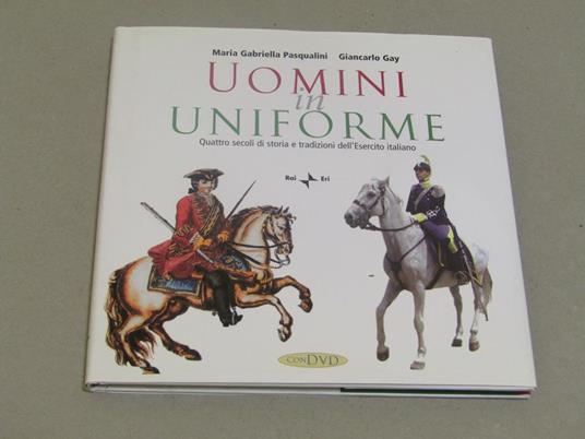 Uomini in uniforme di: Maria Gabriella Pasqualini - copertina