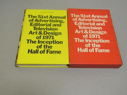 The The 51st annual of advertising, editorial and television art designof 1971 the inception of the hall of fame - copertina