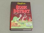 Bossic instinct