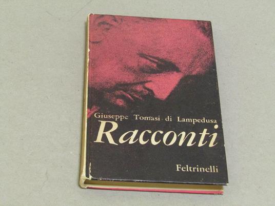 Giuseppe Tomasi di Lampedusa. Racconti - Tomasi di Lampedusa Giuseppe - copertina