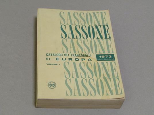Sassone Catalogo Di Francobolli Di Europa Volume Ii. - copertina