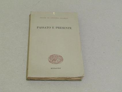 Passato E Presente - Antonio Gramsci - copertina