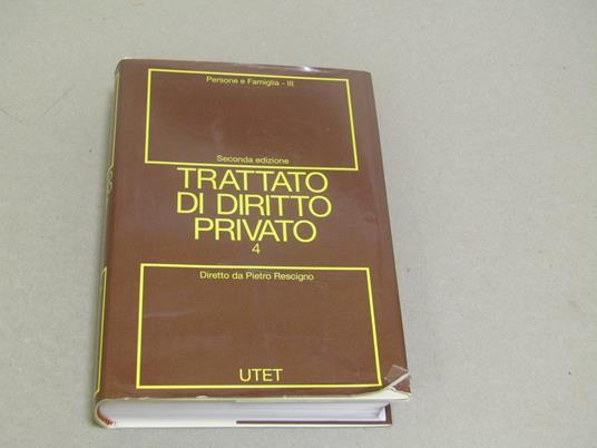 Trattato Di Diritto Privato 4. Persone E Famiglia Iii. - copertina
