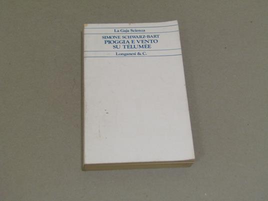 Pioggia E Vento Su Télumée - Simone Schwarz Bart - copertina