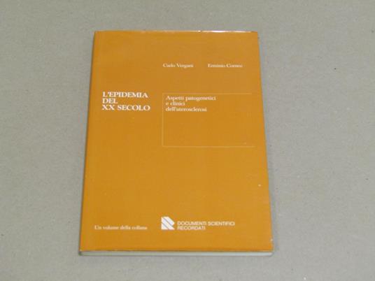 L' L' Epidemia Del Xx Secolo - Carlo Vergani - copertina