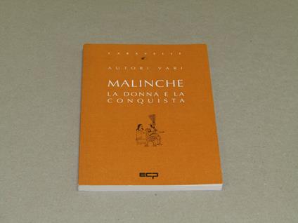 Malinche. La Donna E La Conquista - copertina