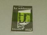 Le Le Soldatesse