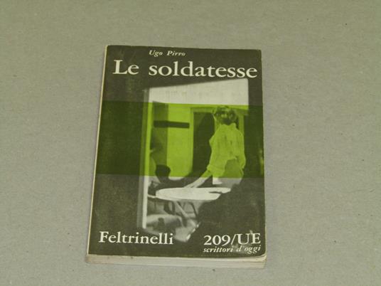 Le Le Soldatesse - Ugo Pirro - copertina