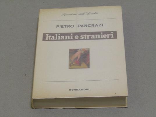 Italiani E Stranieri - Pietro Pancrazi - copertina