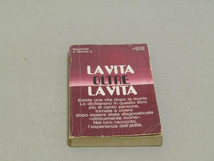 La La Vita Oltre La Vita - Raymond A. jr. Moody - copertina
