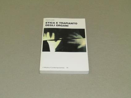 Etica e trapianto degli organi - David Lamb - copertina