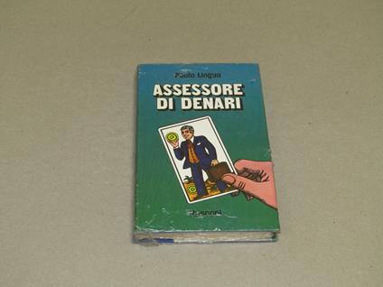 Assessore Di Denari - Paolo Lingua - copertina