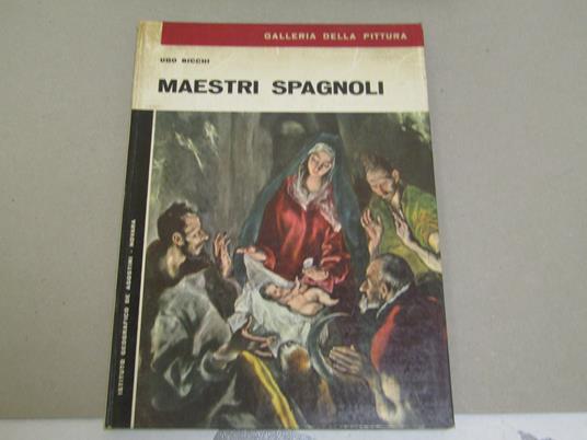 Maestri Spagnoli - Bicchi Ugo - copertina