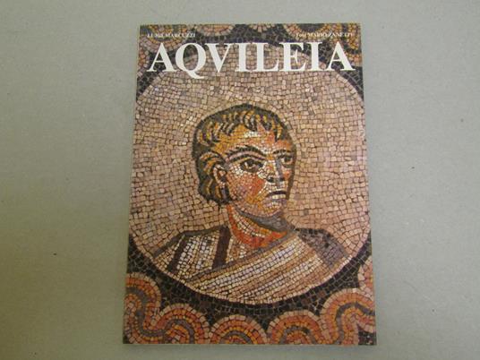 Aquileia - Luigi Marcuzzi - copertina