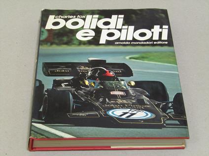 Bolidi E Piloti - Prima Edizione - Charles Fox - copertina