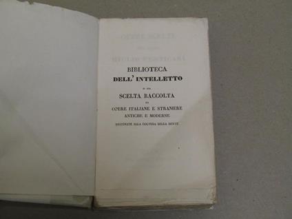 Opere Scelte Del Conte Giulio Perticari Da Pesaro (Vol. Unico) Biblioteca Dell'intelletto - Giulio Perticari - copertina