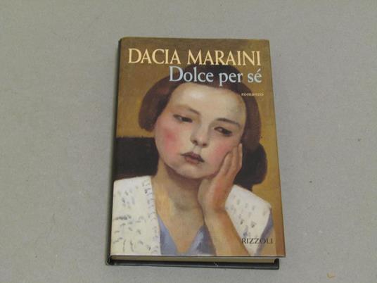 Dolce per sé - Dacia Maraini - copertina