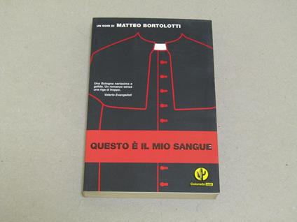 Questo è Il Mio Sangue - Matteo Bortolotti - copertina