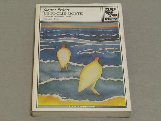 Le Le foglie morte. Testo originale a fronte - Jacques Prévert - copertina