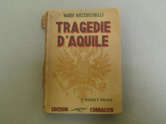 Tragedie D'Aquile - Mario Mazzucchelli - copertina