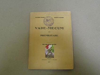 Vade - Mecum Del Premilitare Per Uso Degli Allievi - Salini Vittorio - copertina