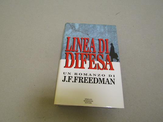 Linea di difesa - J. F. Freedman - copertina