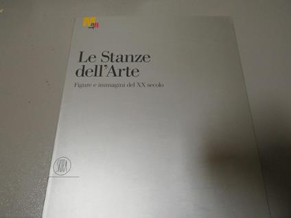 A A cura di Gabriella Belli. Le stanze dell'Arte - copertina