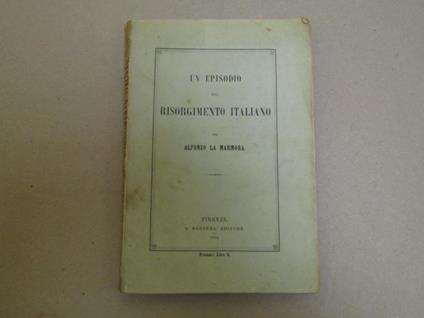 Un episodio del Risorgimento italiano - Alfonso La Marmora - copertina