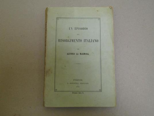 Un episodio del Risorgimento italiano - Alfonso La Marmora - copertina