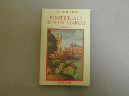 Elio Bartolini. Pontificale in San Marco - Elio Bartolini - copertina