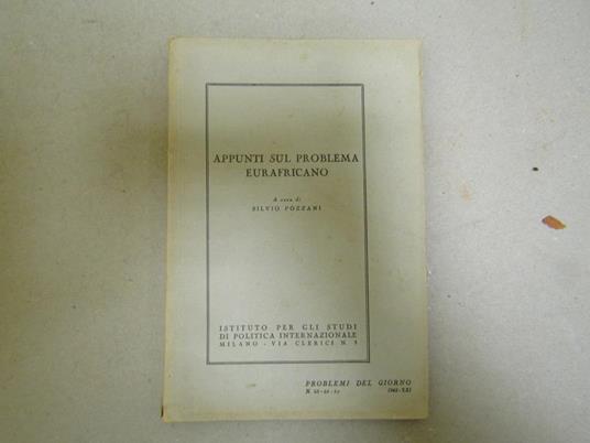 Appunti Sul Problema Eurafricano - Silvio Pozzani - copertina