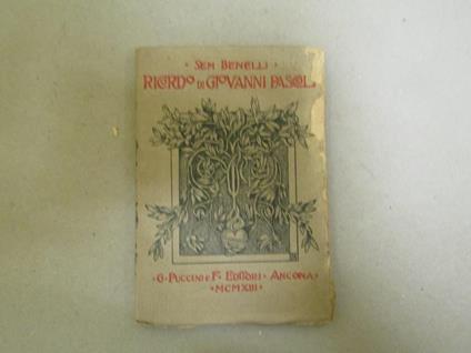 Ricordo Di Giovanni Pascoli - Sem Benelli - copertina