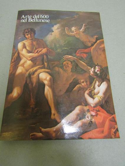 Aa. Vv. Arte Nel Bellunese - copertina