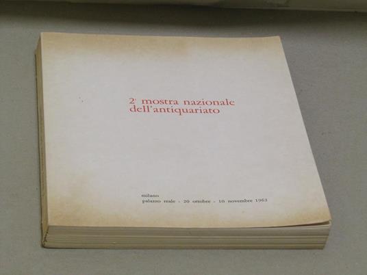 Aa.Vv. Seconda Mostra Dell'Antiquariato - copertina